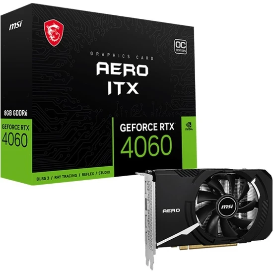 MSI GEFORCE 8GB RTX4060 AERO ITX 8G OC GDDR6 128 Bit HDMI 3xDP DX12 PCIE 4.0 X8